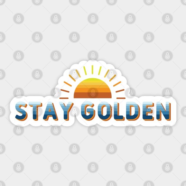 Stay golden Sticker by Buntoonkook